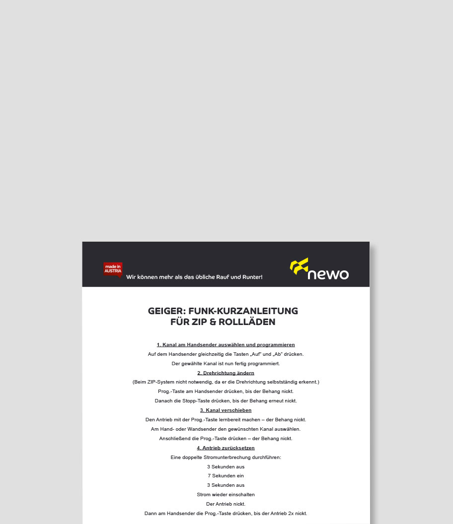 Funk-Kurzanleitung: GEIGER für ZIP & Rollläden (newo), Anleitung zum Programmieren von Kanälen und Reset des Antriebs.